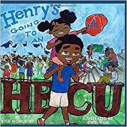 Henry's Going to an HBCU.jpg