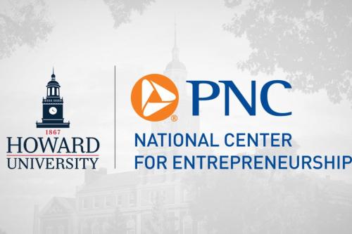 Pnc Foundation Announces $16.8 Million Grant To Support And Develop Black-Owned Businesses Through New Howard University Center For Entrepreneurship 