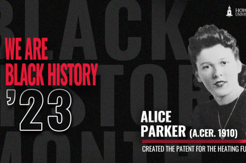 Picture is a graphic and shot of Alice H. Parker with crimson text that says "We Are Black History '23"