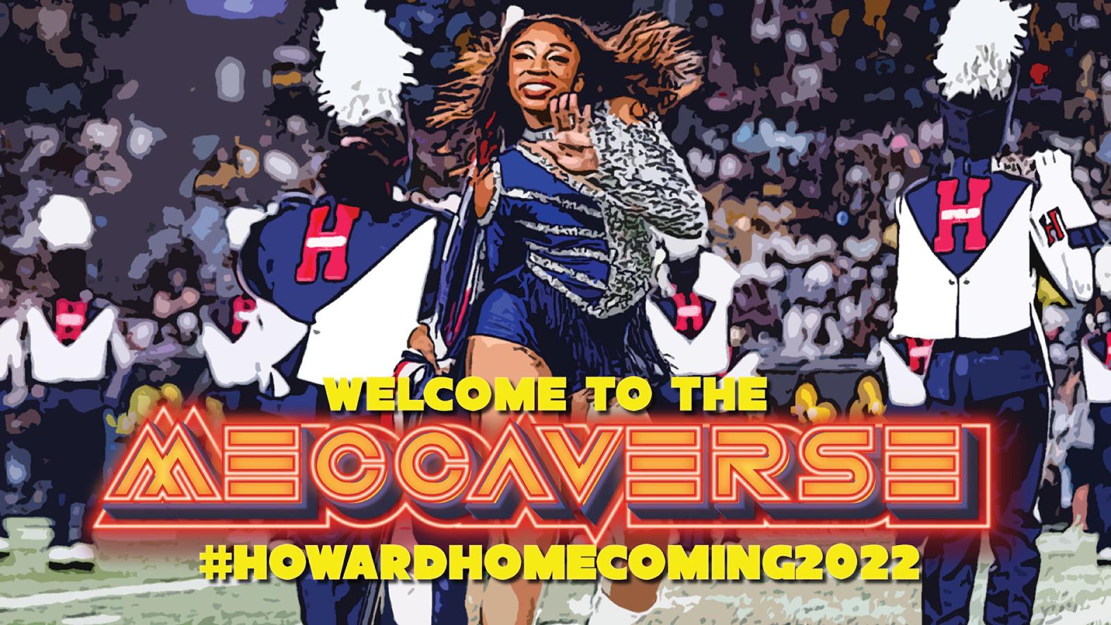 Welcome to The Meccaverse #HowardHomecoming2022