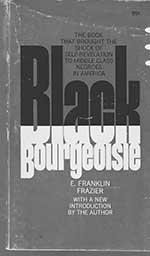 Black Bourgeoisie E Franklin Frazer Black and White cover