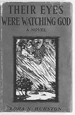 Their Eyes Watching God Zora Neale Hurston black and white cover