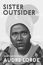 Sister Outsider Audre Lorde Black and White cover
